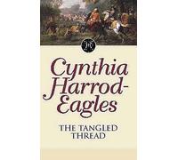 The Tangled Thread: The Morland Dynasty, Book 10