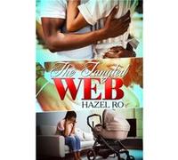 The Tangled Web by Hazel Ro Hazel Ro (Auteur)