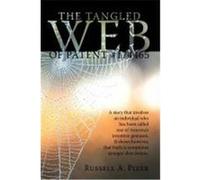 The Tangled Web of Patent #174465 Pizer, Russell A. (Auteur)