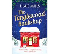 The Tanglewood Bookshop: A fun, festive cosy romance