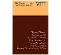 The Tanner Lectures On Human Values