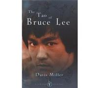 The Tao of Bruce Lee by Davis Miller Paperback Book Davis Miller (Auteur)