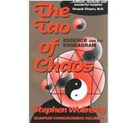 The Tao of Chaos, Quantum Consciousness, Volume II Stephen Wolinsky (Auteur)
