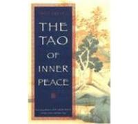 The Tao of Inner Peace Diane Dreher (Auteur)