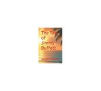 The Tao Of Jimmy Buffett