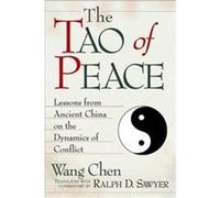 The Tao of Peace Ralph D. Sawyer (Auteur)