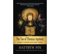 The Tao Of Thomas Aquinas
