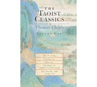 The Taoist Classics, Volume One: The Collected Translations of Thomas Cleary