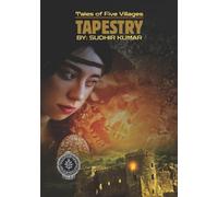 The Tapestry: Heartfelt Tales of Five Villages