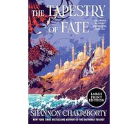 The Tapestry of Fate: An Amina al-Sirafi Adventure, Book Two