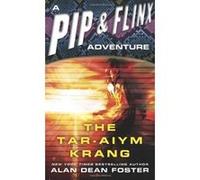 The Tar-Aiym Krang, Pip & Flinx Adventures Alan Dean Foster (Auteur)