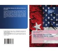 The Tariff War Between The Usa And China And Its Impact