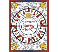 The Tarot Colouring Book