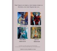 The Tarot of Africa: Southern Deities and the Major Arcana