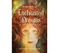 The Tarot of Enchanted Dreams by Yasmeen Westwood Yasmeen Westwood (Auteur)