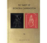 The Tarot of Leonora Carrington