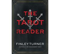 The Tarot Reader A Novel - Finley Turner - Crooked Lane Books - ebook (ePub) - Livre