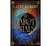 The Tarot Trials A Novel - Katee Robert - Tor Books - ebook (ePub) - Livre