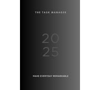 The Task Manager: The Task Manager: Master your to-do list. Achieve goals. Boost productivity. Your ultimate planning partner.