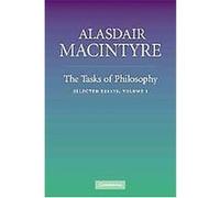 The Tasks of Philosophy Alasdair C. MacIntyre (Auteur)