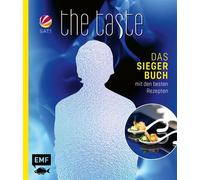 The Taste - Das Siegerbuch 2025/2026 Die besten Rezepte zum Nachkochen | Mit Küchentipps der Kochprofis und Homestory - Ulrike Kraus - Edition Michael Fischer - ebook (ePub) - Livre