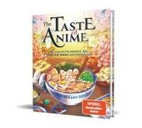 The Taste Of Anime