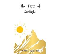 The Taste of Sunlight