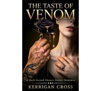 The Taste of Venom: A Dark Stalker Romance