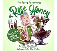 The Tasty Adventures Of Rose Honey: Chocolate Avocado Pudding