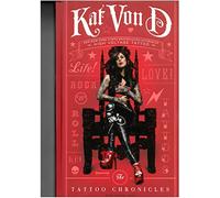 Kat Von D – The Tattoo Chronicles – Un journal intime : art non censuré, croquis et photographies
