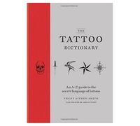 The tattoo dictionary - Trent Aitken-Smith - Conran Octopus Libri - relié - Livre