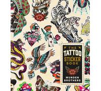 The Tattoo Sticker Book: 150 Tattoo-inspired Stickers