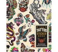 The Tattoo Sticker Book : 150 Tattoo-inspired Stickers /anglais - Megamunden - Laurence King - broché - Monographie
