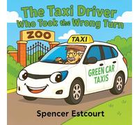 The Taxi Driver Who Took the Wrong Turn
