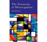 The Taxonomy of Metacognition Tarricone, Pina (Auteur)