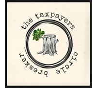 Taxpayers, the - Circle Breaker