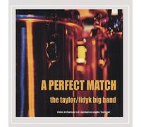 The Taylor/Fidyk Big Band - Perfect Match
