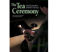The Tea Ceremony