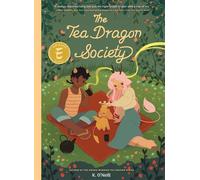 The Tea Dragon Society (A Graphic Novel) - K. ONeill - Random House Graphic - ebook (ePub) - Livre