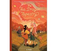 The Tea Dragon Tapestry (A Graphic Novel) - K. ONeill - Random House Graphic - ebook (ePub) - Livre