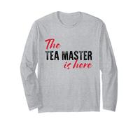 The Tea Master is Here - Drôle Manche Longue