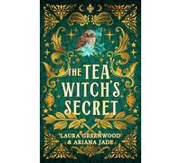 The Tea Witch's Secret: Alternative Cover Edition