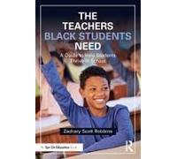 The Teachers Black Students Need