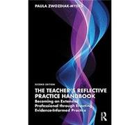 The Teacher's Reflective Practice Handbook