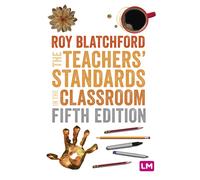 The Teachers' Standards In The Classroom