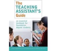 The Teaching Assistants Guide by Michelle Lowe Jim Pugh, Linda Hammersley-Fletcher, Michelle Lowe (Auteur)