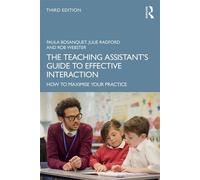 The Teaching Assistant's Guide to Effective Interaction How to Maximise Your Practice - Paula Bosanquet - Routledge - ebook (ePub) - Livre