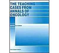 The Teaching Cases From Annals Of Oncology
