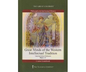 The Teaching Company: Great Minds of the Western Intellectual Tradition, Parts 1-7