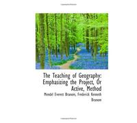 The Teaching Of Geography: Emphasizing The Project, Or Active, Method